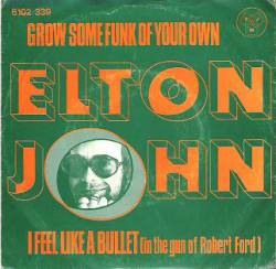 Elton John : Grow Some Funk of Your Own